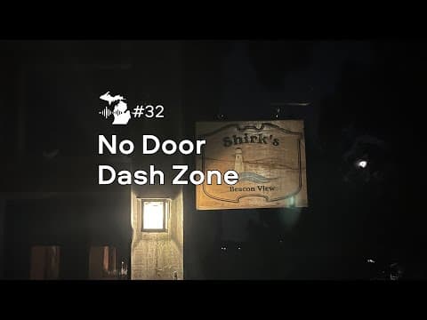 Episode 32 – No Door Dash Zone