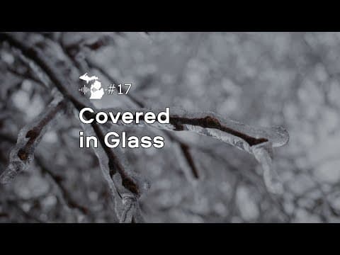 Episode 17 – Covered in Glass