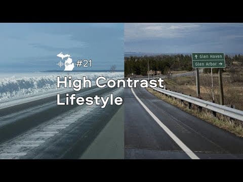 Episode 21 – The High Contrast Lifestyle