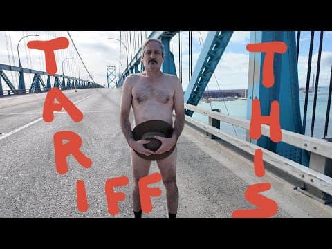 Tariff This!  How Canada Stole Our Underpants