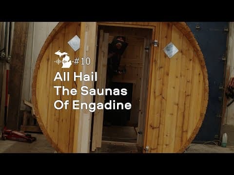 Episode 10 – All Hail the Saunas of Engadine