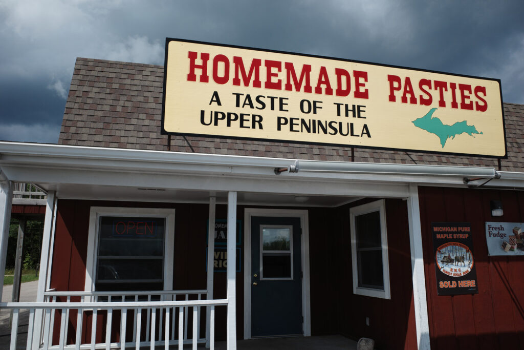 Restaurant with sign reading "Homemade Pasties A Taste of the Upper Peninsula"