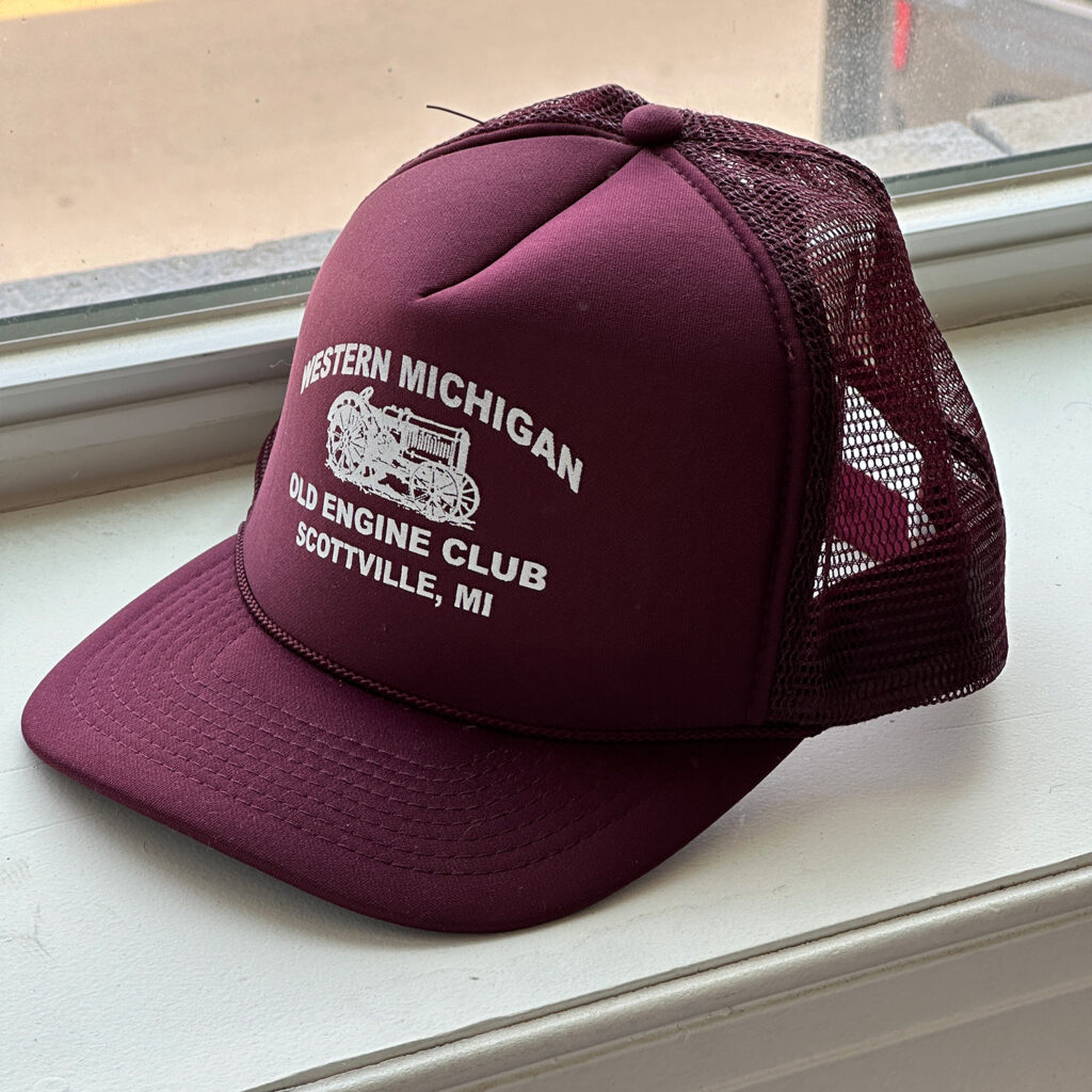 Maroon hat reading “Western Michigan Old Engine Club, Scottville, MI”