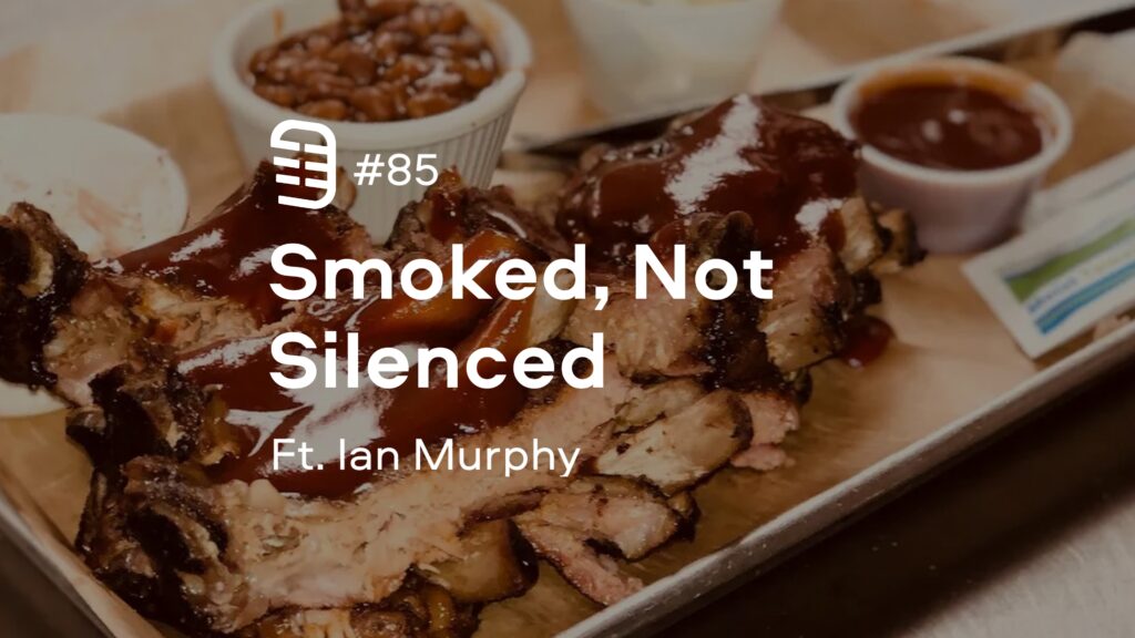 Smoked, Not Silenced feat. Ian Murphy | Ep. 85 Smoked, Not Silenced feat. Ian Murphy | Ep. 85