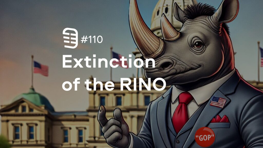Extinction of the RINO | Ep. 110 Extinction of the RINO | Ep. 110
