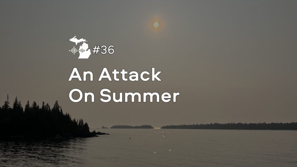 Episode 36 – An Attack on Summer Episode 36 – An Attack on Summer
